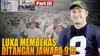 LUKA MEMBEKAS DITANGAN JAWARA BOEDOET  913 GEMPUR PONCOL CAMP JAVA part3 [upl. by Joselow]