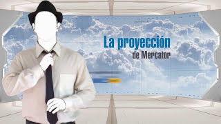 Qué es la proyección de Mercator por explainerstv [upl. by Naitsabes]