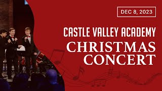 Castle Valley Academy Christmas Concert 2023 [upl. by Danczyk26]