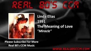 Linda Elias  Miracle [upl. by Nedrah]