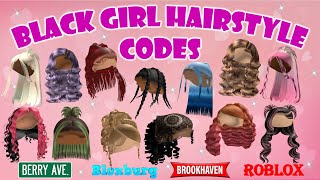 BLACK GIRL HAIRSTYLE CODES amp LINKS  Brookhaven Bloxburg Berry Avenue  ROBLOX [upl. by Anhcar]