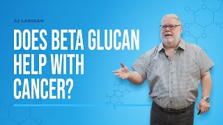 21 Does Beta Glucan Help with Cancer [upl. by Oigres563]