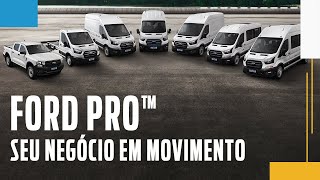 Ford Pro™  Seu negócio em movimento [upl. by Retep]