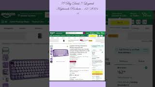 Cyber Monday Deals  Logitech Keyboards in 2024 [upl. by Tatiania491]