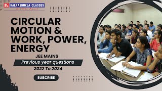 JEE Main 20222024 Circular Motion Work Power amp Energy Solutions  Sikander Sir  KS NEET amp JEE [upl. by Giaimo916]