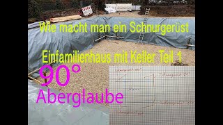 Wie baut man ein Schnurgerüst Müssen es wirklich 90° sein [upl. by Sternberg]