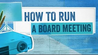 Startup Boards How To Run a Board Meeting [upl. by Fe]