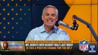 THE HERD  Colin Cowherd RIPS Fans Over HATE Of NFL New Kickoff Rule In Bears vs Texans Game [upl. by Mulcahy]