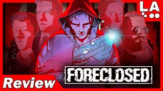 FORECLOSED Review PS5 PS4 Nintendo Switch Xbox Series X PC [upl. by Ykcaj]