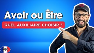 LAUXILIAIRE Avoir ou Être en français  Résolvez vos doutes [upl. by Herbie]