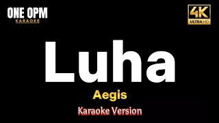 Luha  Aegis karaoke version [upl. by Ellesor]