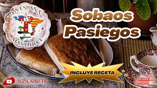 SOBAOS PASIEGOS INCLUYE RECETA [upl. by Ecarret]