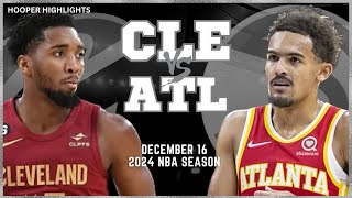 Cleveland Cavaliers vs Atlanta Hawks Full Game Highlights  Dec 16  2024 NBA Season [upl. by Gnous179]