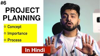 6 PROJECT PLANNING IN HINDI  Concept Importance Process  Basics covered with easy examples [upl. by Costin]