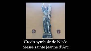 410 Credo symbole de Nicée  Messe sainte Jeanne dArc missel 2021 [upl. by Haye]