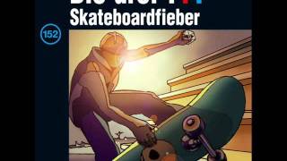 Die drei   Folge 152 Skateboardfieber [upl. by Maritsa]