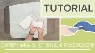 How to Open a Sterile Package Explanation and Demonstration  Calinical Skills  Lecturio Nursing [upl. by Gnes]