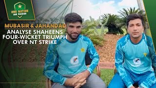 Mubasir amp Jahandad Analyse Shaheens fourwicket triumph over NT Strike  PCB  MA2A [upl. by Bennir]