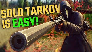 life of a solo in  Escape From Tarkov 48 [upl. by Jeffries]