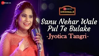 Sanu Nehar Wale Pul Te Bulake  Jyotica Tangri  Amjad Nadeem  tenu vekh vekh pyar kardi [upl. by Boleyn429]