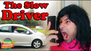 The Slow Driver  Rahim Pardesi [upl. by Akeimat]