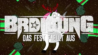 BRDIGUNG  Das Fest fällt aus Offizielles Video [upl. by Nevsa]