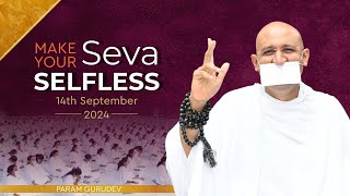 Make Your Seva Selfless  Param Gurudev Shree Namramuni Maharaj Saheb  Paramdham  14 Sep 24 [upl. by Henni]