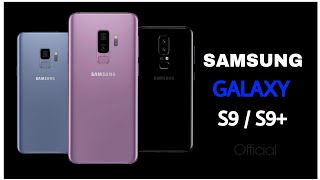 Samsung Galaxy S9 amp S9 Official Video 2018 [upl. by Berhley922]