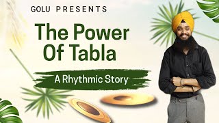 The power of Tabla  A Rhythmic Story  Tablafusionlove [upl. by Einniw258]