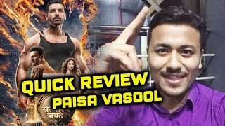 Satyameva Jayate QUICK REVIEW  Paisa Vasool Film  John Abraham Rocking Performance [upl. by Barina]