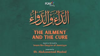 The Ailment and the Cure الداء والدواء  Halaqah 28  Sh Abdussamad Madad  October 31 2024 [upl. by Raamal]