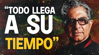 TODO LLEGA A SU TIEMPO  Esto Te Dejará Sin Palabras  Deepak Chopra [upl. by Wilfred137]