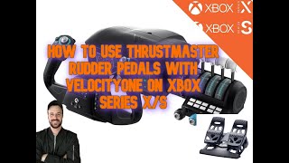 How To Use TFlight Rudder Pedals With Turtle Beach Velocityone On Xbox Series XS [upl. by Alrick363]