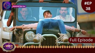 Aaina  New Show  23 January 2024  Full Episode 38  आईना   Dangal TV [upl. by Ahsratal]