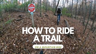 Mountain Biking for Beginners Made EASY [upl. by Yelats293]