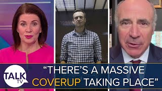 Bill Browder Accuses Russia Of ‘Covering Up The Murder’ Of Alexei Navalny  “This Is A Mafia State” [upl. by Angadresma]