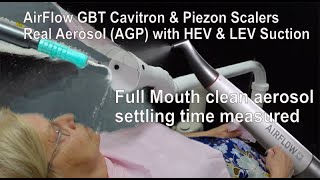 AirFlow GBT amp Scalers A full mouth clean with aerosol air filtration control measures tested [upl. by Htebirol764]