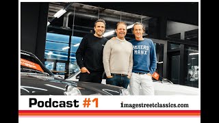 ImagestreetClassics podcast with Randy Nonnenberg Bringatrailer and Marco Geeratz Maturo Cars [upl. by Lunseth]