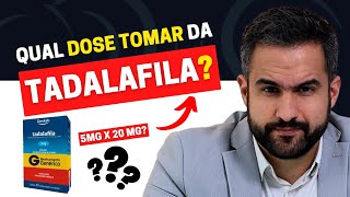 TOMAR TADALAFILA DE 5MG OU 20MG APRENDA AGORA QUAL A MELHOR ESTRATÉGIA [upl. by Wadleigh]