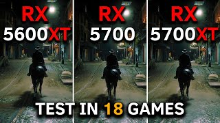 RX 5600 XT vs RX 5700 vs RX 5700 XT  Test In 18 Games at 1080p  2024 [upl. by Adamok]