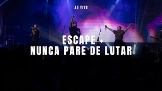 Escape  Nunca Pare de Lutar  Jadson Moreno  Ministração Ao Vivo [upl. by Iran614]