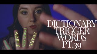 ASMR Dictionary Trigger Words 📕 pt 39 [upl. by Gleda12]