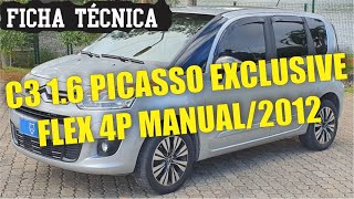 FICHA TÉCNICA CITROEN C3 PICASSO EXCLUSIVE 16 16V FLEX MANUAL 2012 [upl. by Abram]