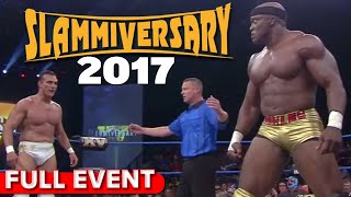 Slammiversary 2017  FULL PPV  Lashley vs Alberto El Patrón EC3 vs James Storm [upl. by Ruder]