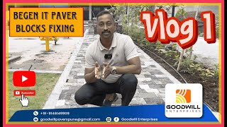 Begen it stone finish paver block installationsVlog1Prashant Deshpande [upl. by Jegar]