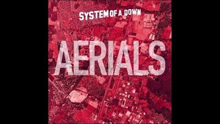 System Of A Down Aerials Bass Boosted [upl. by Assitruc197]