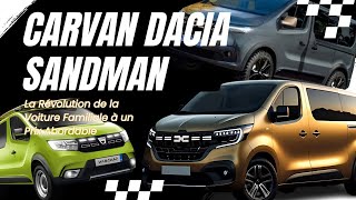 Dacia Sandman 2024  La Révolution de la Voiture Familiale à un Prix Abordable [upl. by Fulks]