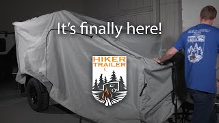 Hiker Trailer Covers  Available for PreOrder Tuesday 530 [upl. by Raynata]