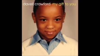 Davell Crawford Until I See You In A While From My Gift To You [upl. by Papst]