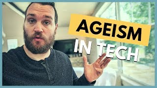 Ageism In Tech [upl. by Nnylrahc]